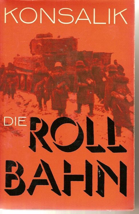 Heinz G Konsalik Die Rollbahn Kaufen Auf Ricardo