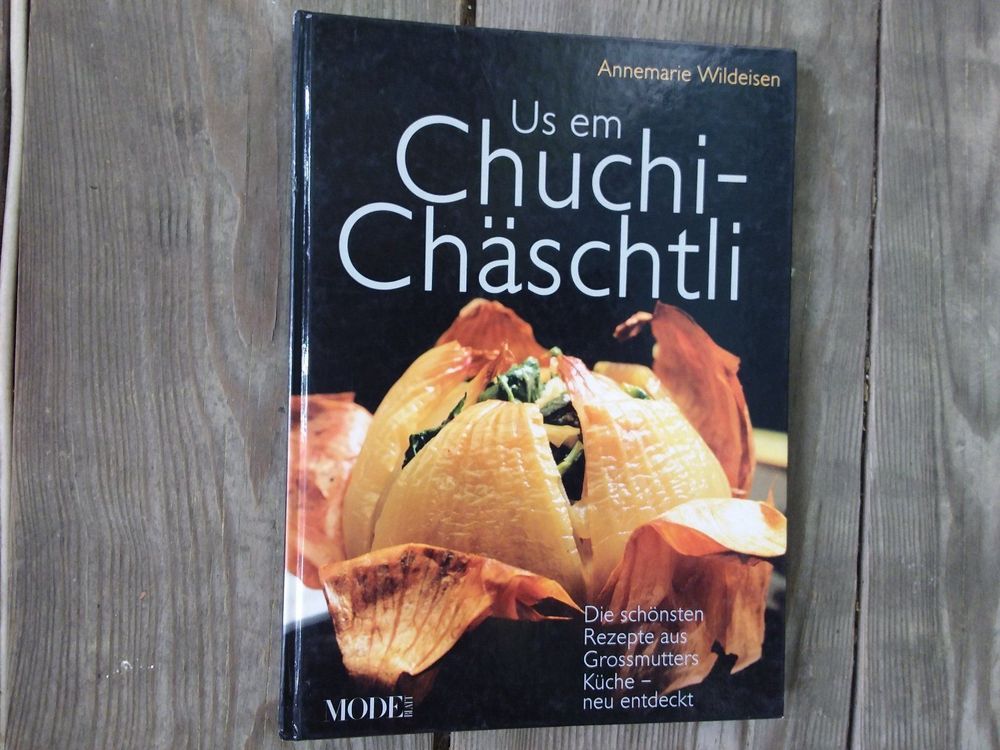 Bild von Annemarei Wildei Grosi&rsquo;s Chuchichässtli