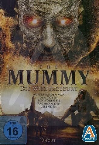 The Mummy Die Wiedergeburt