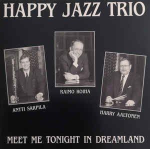 Happy Jazz Trio – Meet Me Tonight (CD) | Acheter sur Ricardo