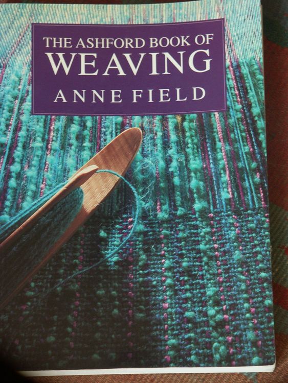 Ashford weaving Book von Anne Field Kaufen auf Ricardo