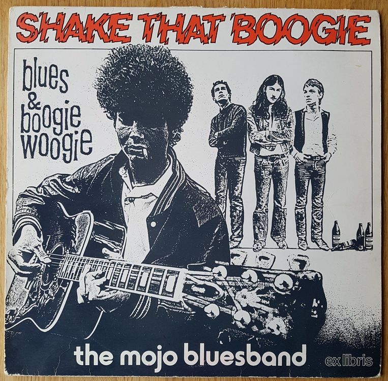 The Mojo Bluesband - Shake That Boogie 1