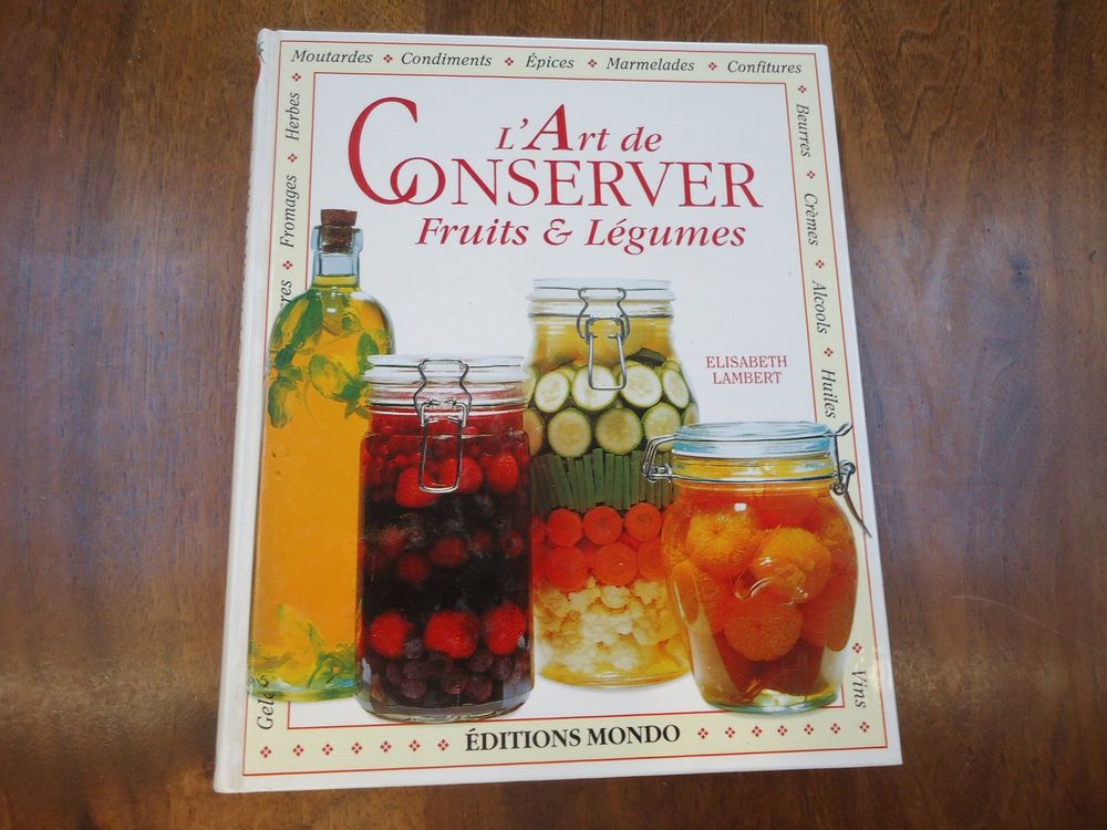 L'art de conserver fruits et légumes Kaufen auf Ricardo