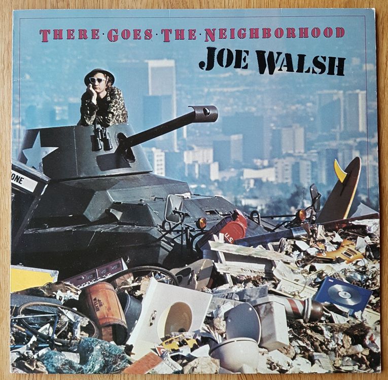 Joe Walsh - There goes the Neighborhood 1