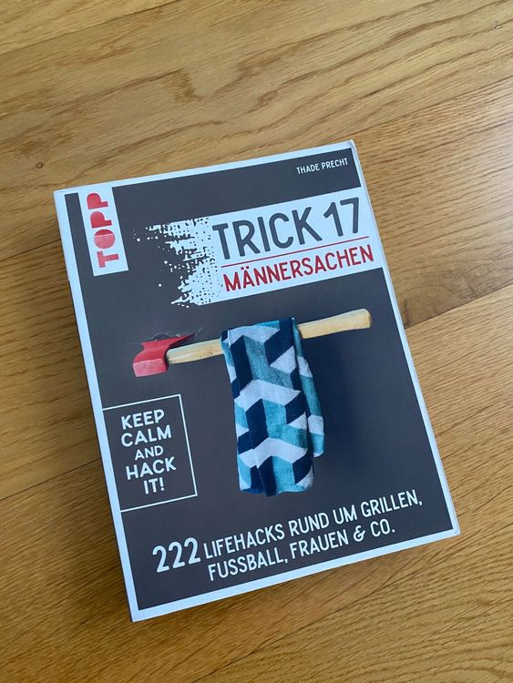 Trick 17: Männersachen (222 Lifehacks) | Kaufen auf Ricardo