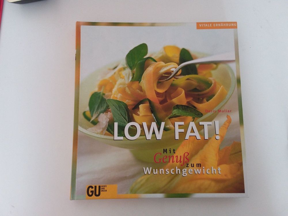 LOW FAT ! Vitale Ernährung von Doris Muliar 1