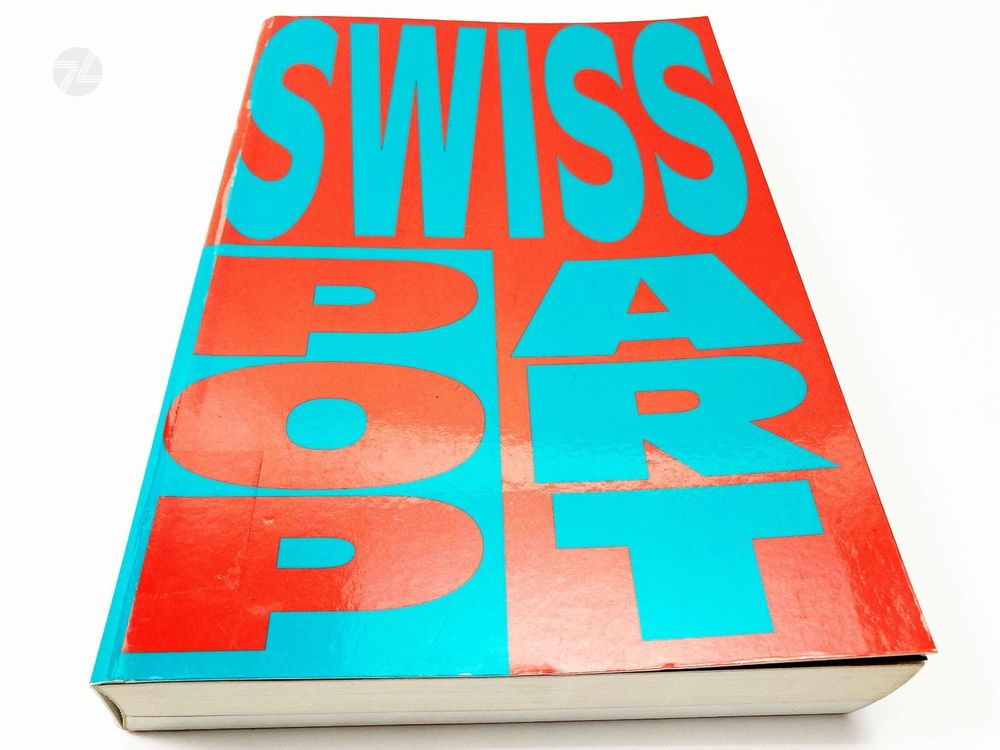 SWISS POP ART Kunstbuch Buch Kompendium 1960s 1970s 1980s 1