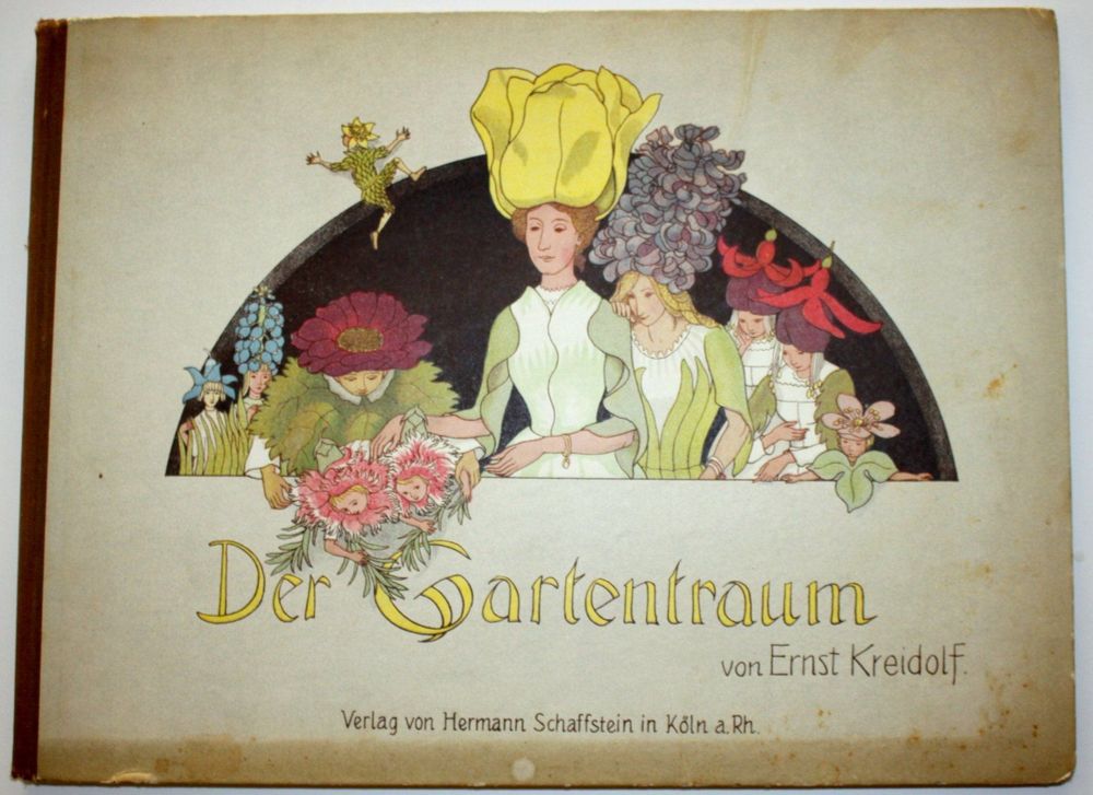 " Der Gartentraum " Ernst Kreidolf, alt, mit Gebrauchsspuren 1