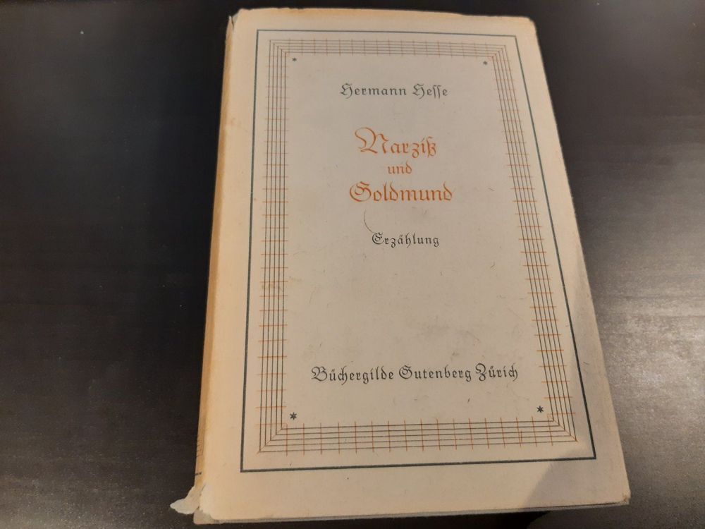 Hermann Hesse: Narziss und Goldmund (aus den 30ern) 1
