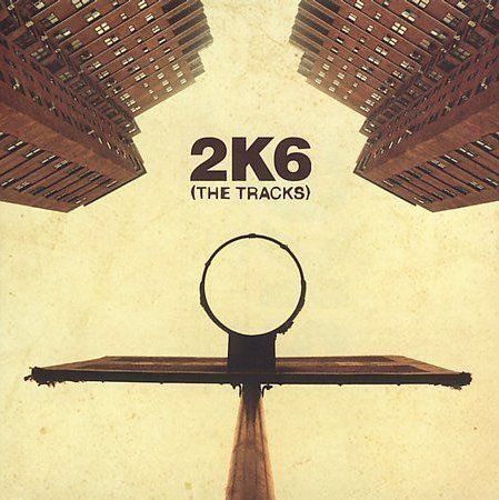 2K6 - The Tracks 1
