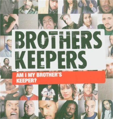Brothers Keepers - Am i my Brothers Keeper? 1