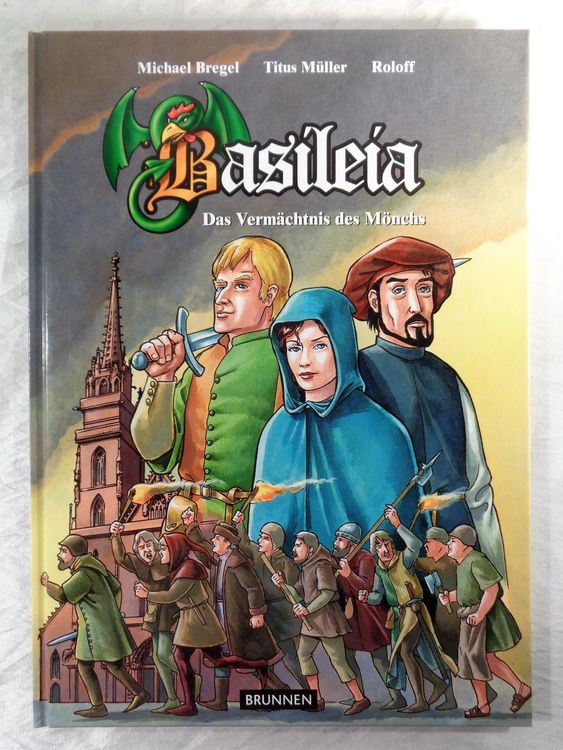 Basileia - Vermächtnis des Mönchs /Basel / Comic / 60 Seiten 1