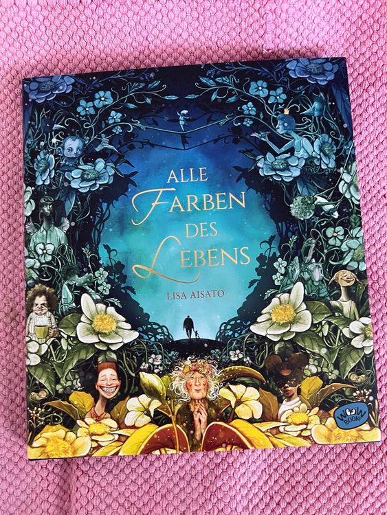 Alle Farben des Lebens Lisa Aisato wunderschöne Bilder Kaufen auf Ricardo Alle Farben des Lebens Lisa Aisato wunderschöne Bilder Kaufen auf Ricardo