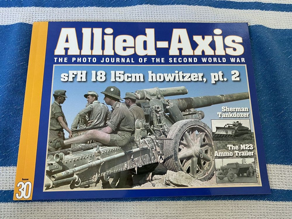 BUCH ENGLISCH ALLIEDAXIS 30 SFH 18 15CM HOWITZER PT.2 Kaufen auf Ricardo
