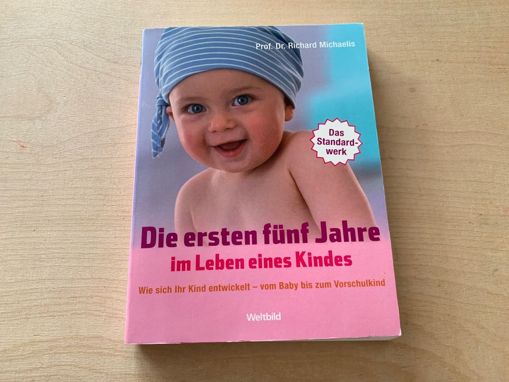 Buch Die ersten fünf Jahre im Leben eines Kindes  Kaufen auf Ricardo