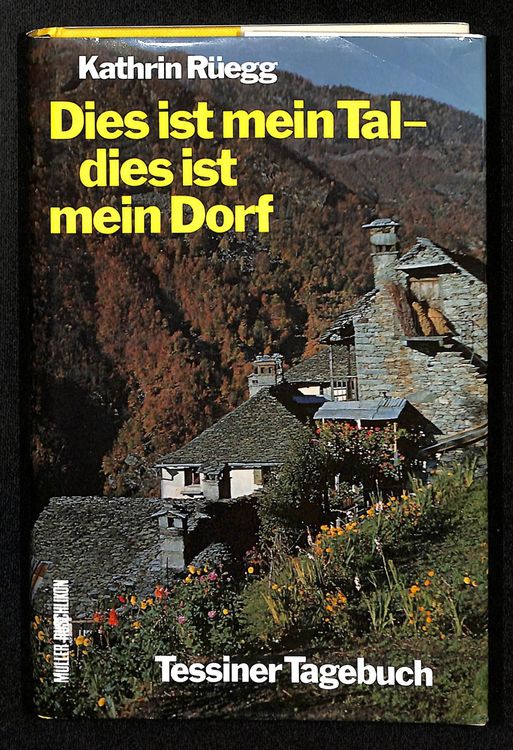 DIes ist mein Tal - Kathrin Rüegg | Kaufen auf Ricardo