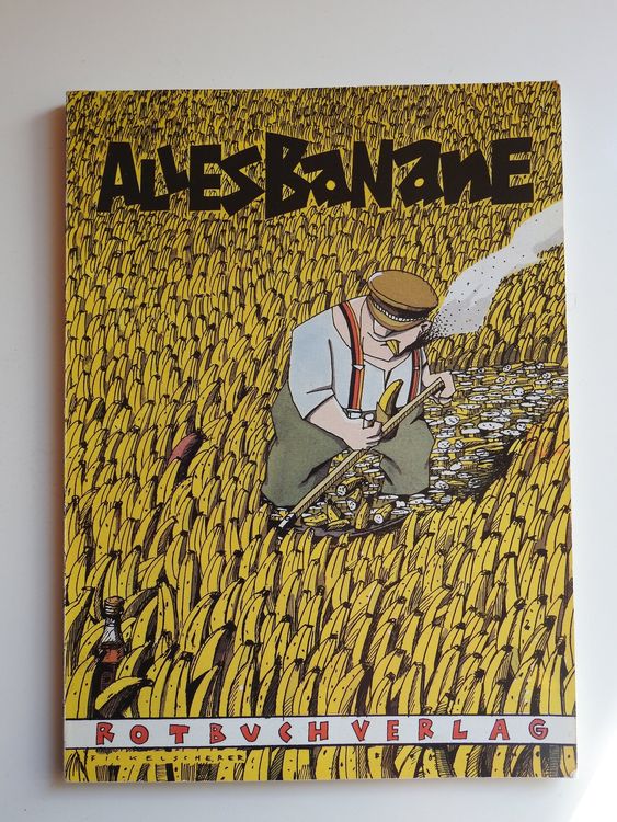 Comic Zum Ende Der DDR: "Alles Banane", Berlin 1990 | Acheter Sur Ricardo