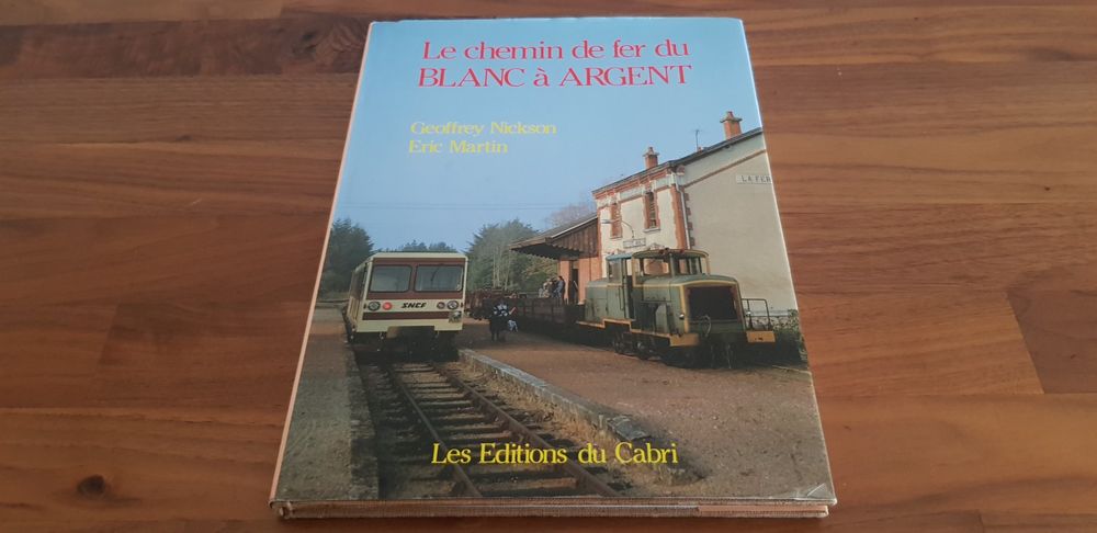 Le Chemin De Fer Du Blanc à Argent - Editions Du Cabri | Acheter Sur ...