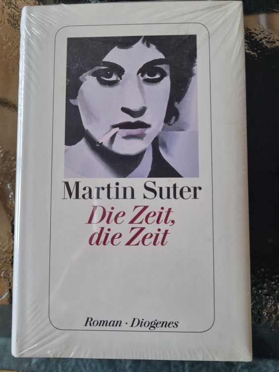 Martin Suter die Zeit, die Zeit | Kaufen auf Ricardo
