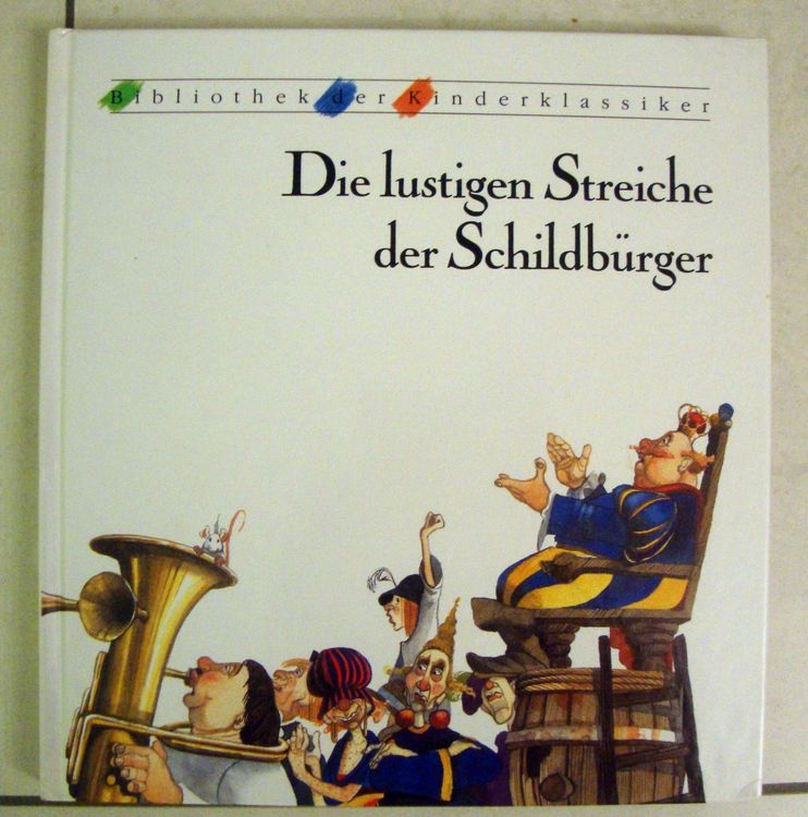 Die lustigen Streiche der Schildbürger Kaufen auf Ricardo