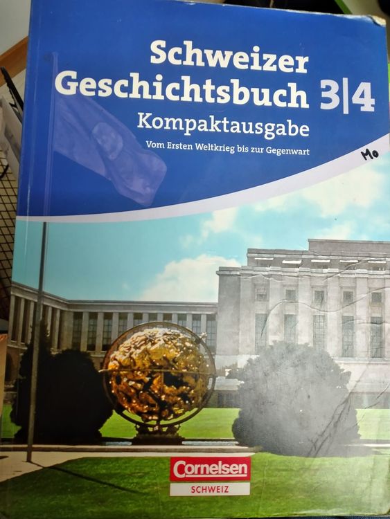 Schweizer Geschichtsbuch 3/4 - Kompaktausgabe | Kaufen Auf Ricardo