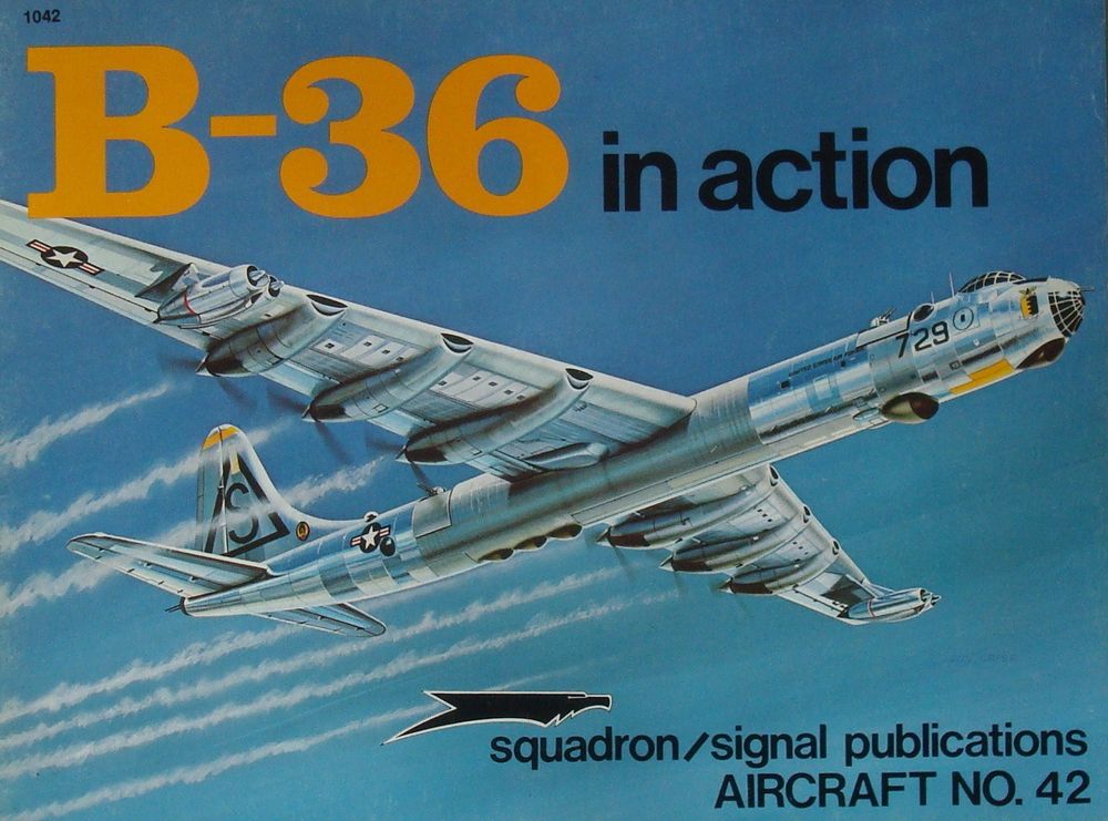 Squadron-Signal 1042: B-36 Peacemaker | Kaufen Auf Ricardo