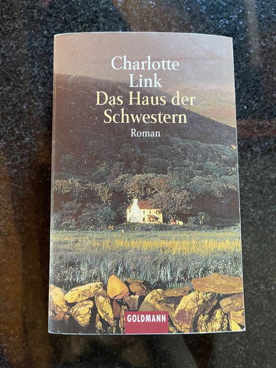 Charlotte Link Das Haus der Schwestern