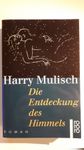 Harry Mulisch:Die Entdeckung des Himmels