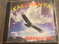 Karumanta Without You CD