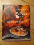 Backbuch - Wildes Brot - K. Bodenstein