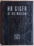 HR Giger His Museum Agenda 2003 signiert