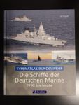 Die Schiffe der deutschen Marine 1990 -