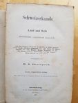 Schweizerkunde - Land und Volk aus 1875