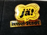 Ansteckpin: Jä! Basel-Stadt
