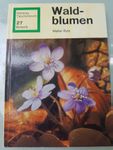 Wald Blumen Hallwag Taschenbuch 1973