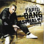 Farid Bang ASPHALT MASSAKA Al-Gear Billy13 G-Style HipHop CD