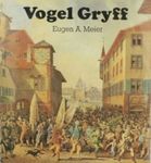 Vogel Gryff - von Eugen A. Meier  (neu im Originalplastik)