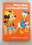 Micky Maus und Donald Duck Buch Geschichten, Tips + Comics