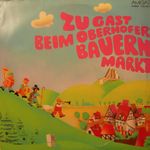 LP Zu Gast beim Oberhofer Bauernmarkt / Platte von der DDR