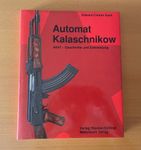 Automat Kalaschnikow: Ak47 - Geschichte und Entwicklung
