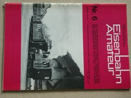 Heft   Nr 6 - 1980    Eisenbahn Amateur.