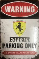 Ferrari Parking Only Blechschild 30 x 20