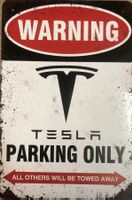 Tesla Parking Only Blechschild 30 x 20