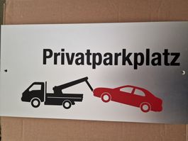 Massives Aluschild " Privatparkplatz"