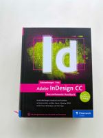 Adobe inDesign CC das umfassende Handbuch / Rheinwerkverlag