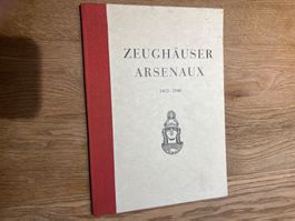 Buch über Schweizer Zeughäuser 1403 - 1946 (KoA)