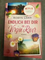 Endlich bei Dir in Virgin River / Robyn Carr / Netflix