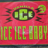 Vinyl-Single Vanilla Ice - Ice Ice Baby