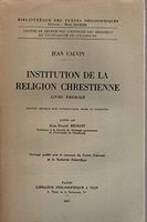 Institution de la religion chrétienne. Calvin,Jean